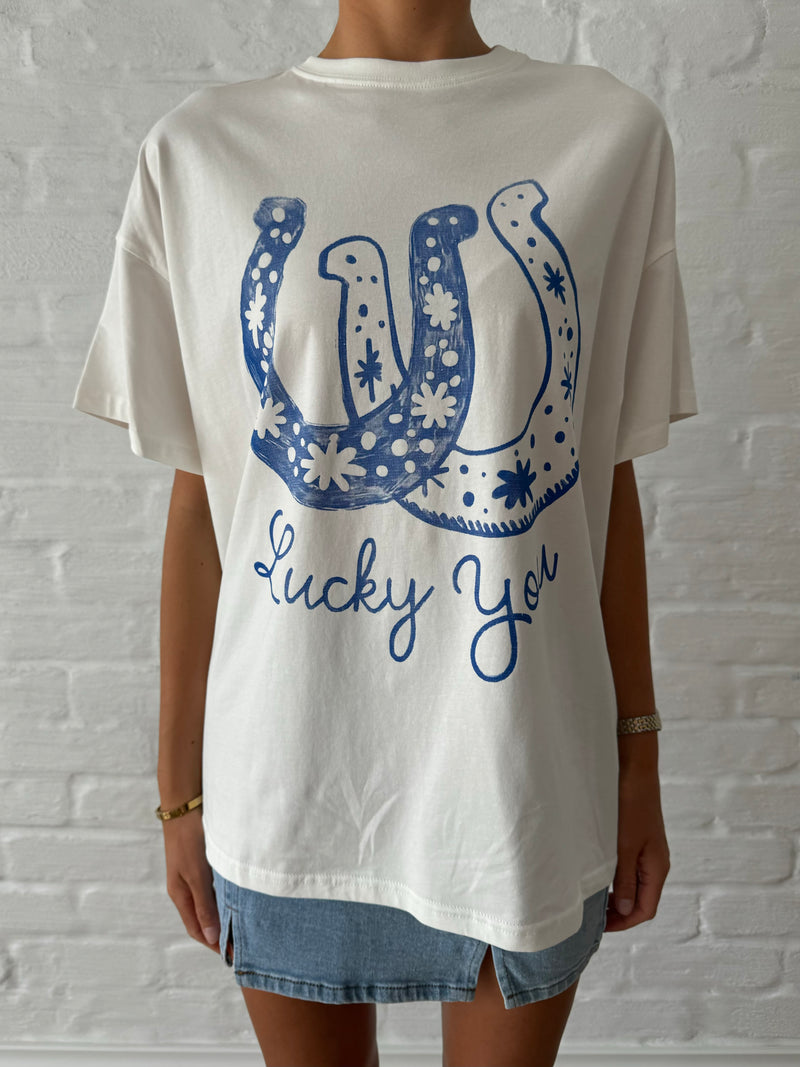 Lucky you tee